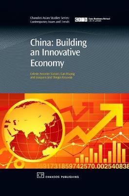 China: Building An Innovative Economy on Hardback by Celeste Varum