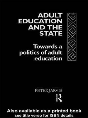 Adult Education and the State by Peter Jarvis image