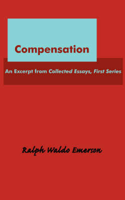 Compensation on Paperback by Ralph Waldo Emerson