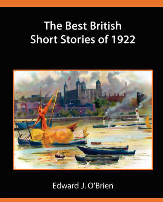 The Best British Short Stories of 1922 by Edward J. O'Brien image