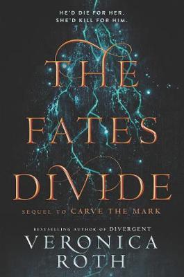 The Fates Divide on Hardback by Veronica Roth