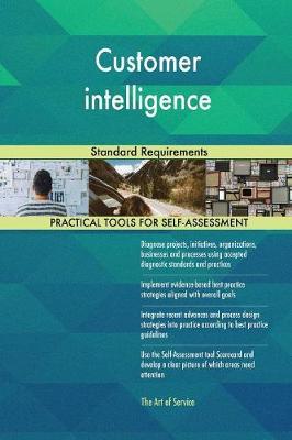 Customer Intelligence Standard Requirements by Gerardus Blokdyk image