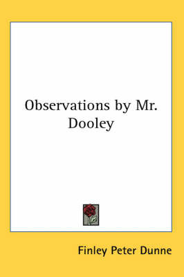 Observations by Mr. Dooley image