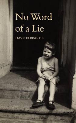 No Word of a Lie by Dave Edwards image