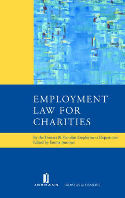Employment Law for Charities: A Legal Handbook by E Burrows image