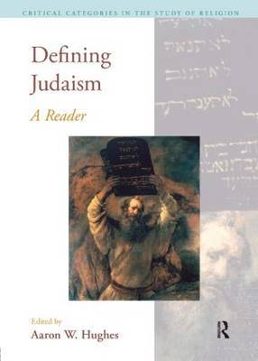 Defining Judaism by Aaron W Hughes image
