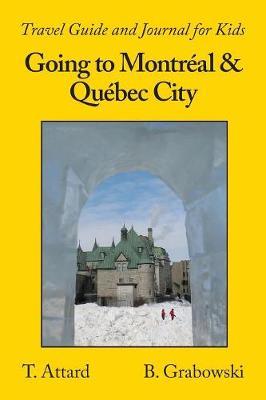 Going to Montreal & Quebec City by T Attard image