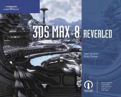 Autodesk 3ds Max 8 Revealed on Paperback by Max Dutton