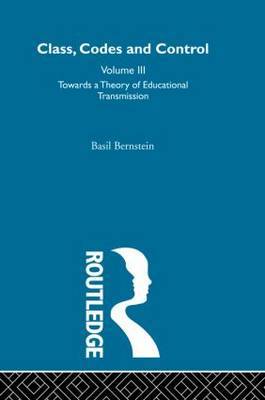 Towards a Theory of Educational Transmissions by Basil Bernstein image