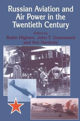 Russian Aviation and Air Power in the Twentieth Century image