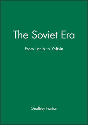 The Soviet Era by Geoffrey Ponton