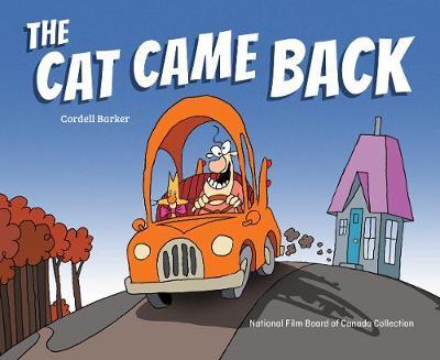 The Cat Came Back by Cordell Barker image