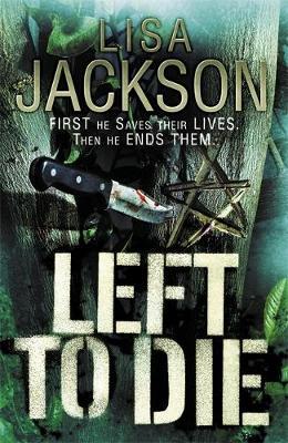 Left to Die on Hardback by Lisa Jackson