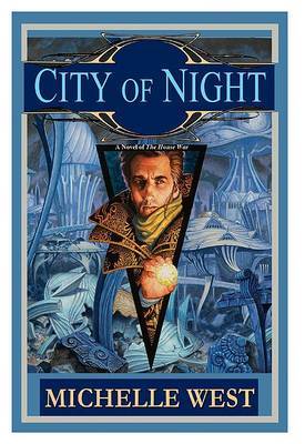 City of Night on Hardback by Michelle West