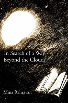 In Search of a Way Beyond the Clouds by Mina, Rahravan image