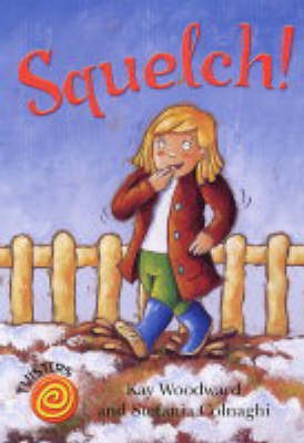 Squelch! by Kay Woodward image