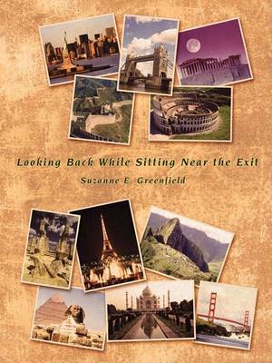 Looking Back While Sitting Near the Exit by Suzanne E. Greenfield image
