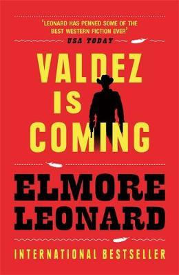Valdez is Coming by Elmore Leonard image