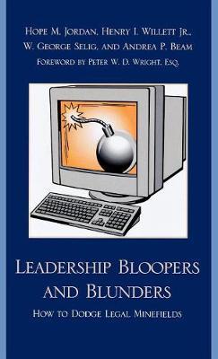 Leadership Bloopers and Blunders on Hardback