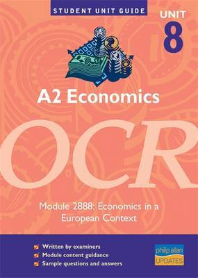 A2 Economics, Unit 8, OCR: Module 2888 by John Hearn image
