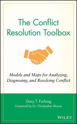 The Conflict Resolution Toolbox by Gary T Furlong image