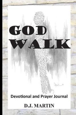 God Walk by D.J. Martin image