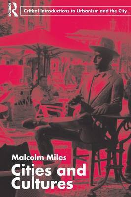 Cities and Cultures by Malcolm Miles image