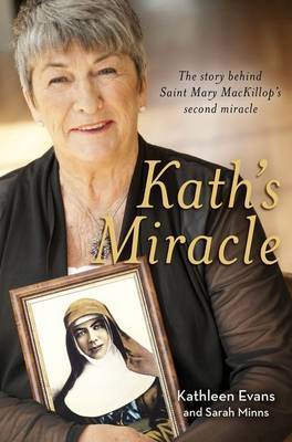 Kath's Miracle on Paperback by Kathleen Evans