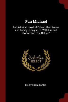 Pan Michael by Henryk Sienkiewicz image