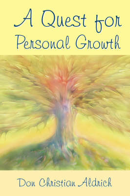A Quest For Personal Growth by Don Christian Aldrich image