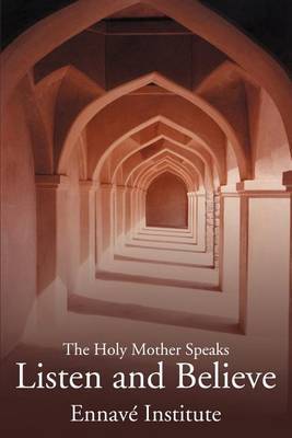 Listen and Believe: The Holy Mother Speaks by Paul Throne image