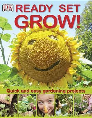 Ready Set Grow! on Hardback