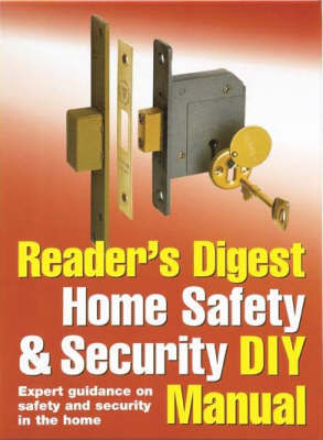Reader's Digest Home Safety and Security DIY Manual by Alison Candlin image