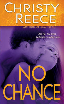 No Chance by Christy Reece image