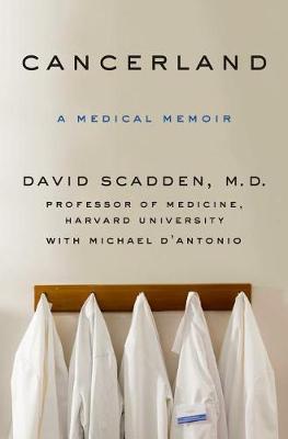 Cancerland by MD David T. Scadden image