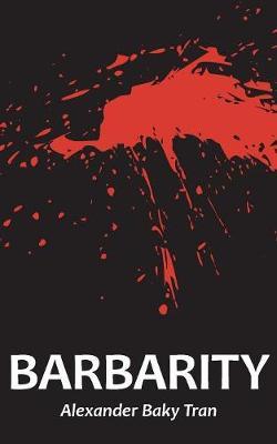Barbarity by Alexander Baky Tran image