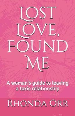 Lost Love, Found Me by Rhonda Orr image