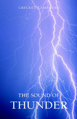 The Sound of Thunder by Cricket Lamphere image
