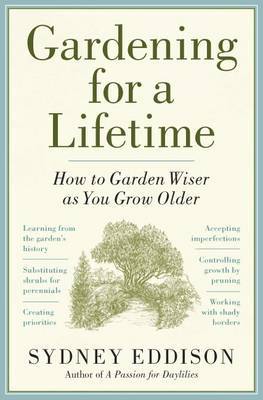 Gardening for a Lifetime on Hardback by Sydney Eddison