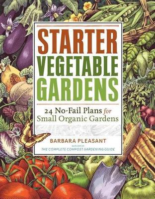 Starter Vegetable Gardens by Barbara Pleasant image