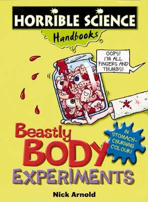 Horrible Science Handbooks: Beastly Body Experiments image