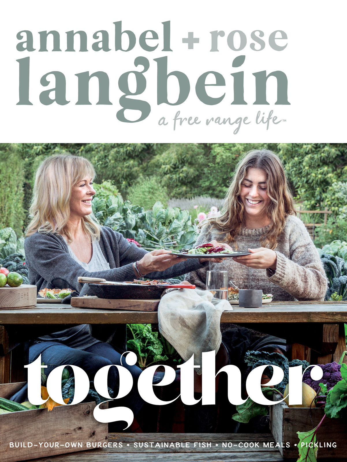 Annabel + Rose Langbein: Together on Paperback by Annabel Langbein