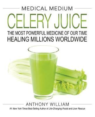 Medical Medium Celery Juice by Anthony William image