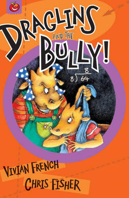 Draglins and the Bully by Vivian French image