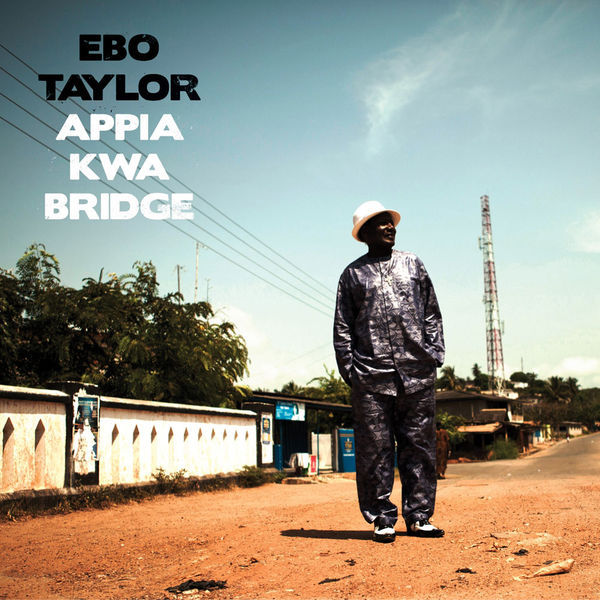 Appia Kwa Bridge on CD by Ebo Taylor