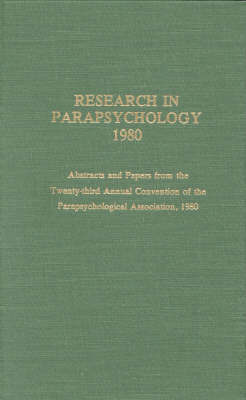 Research in Parapsychology 1980 by John Beloff image