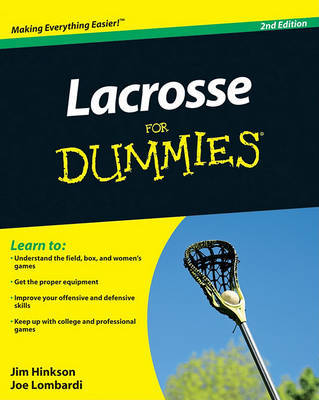 Lacrosse For Dummies by Jim Hinkson