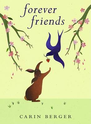 Forever Friends by Carin Berger image
