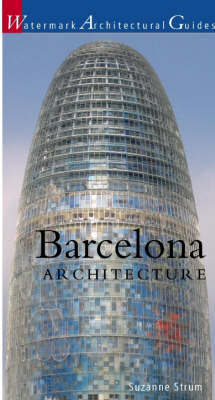 Barcelona Architecture by Suzanne Strum image