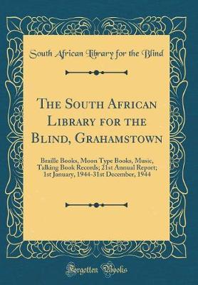 The South African Library for the Blind, Grahamstown by South African Library for the Blind image